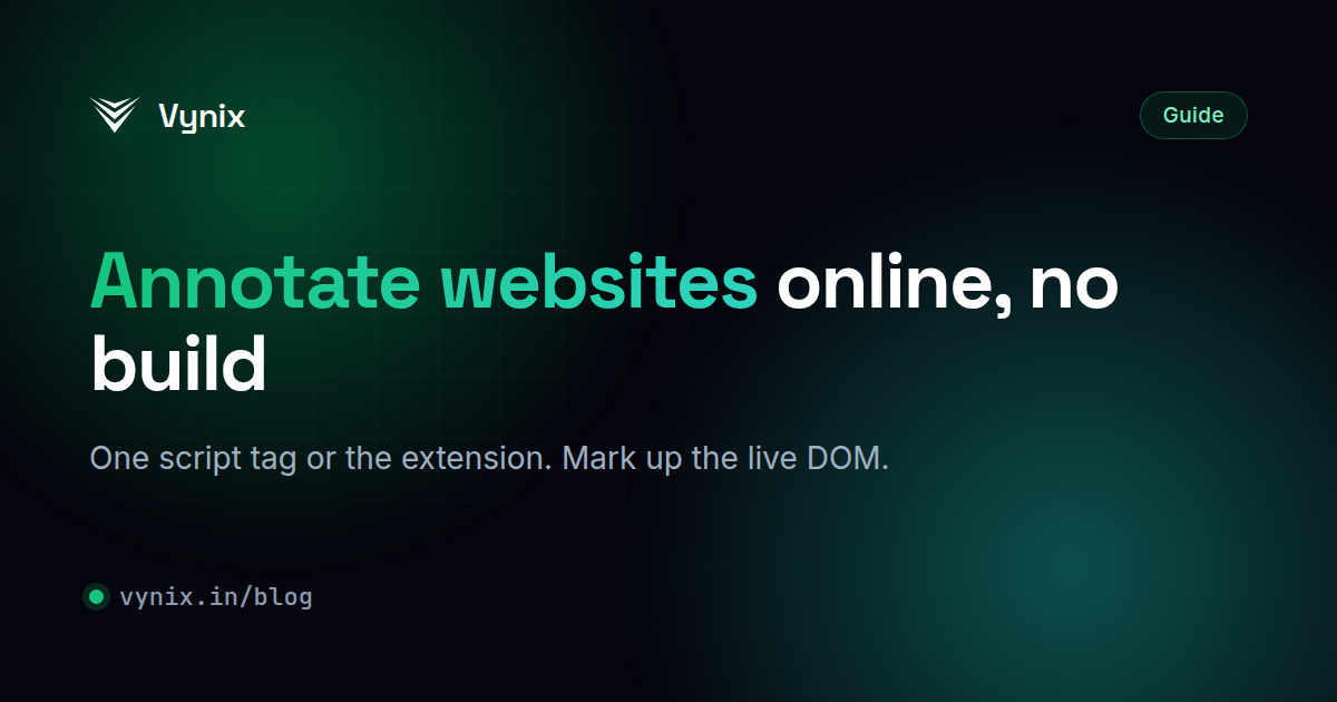 How to Annotate Any Website Online, No Build Needed