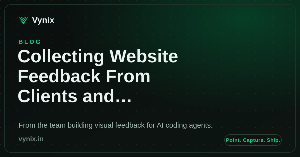 Collecting website feedback from clients and teammates