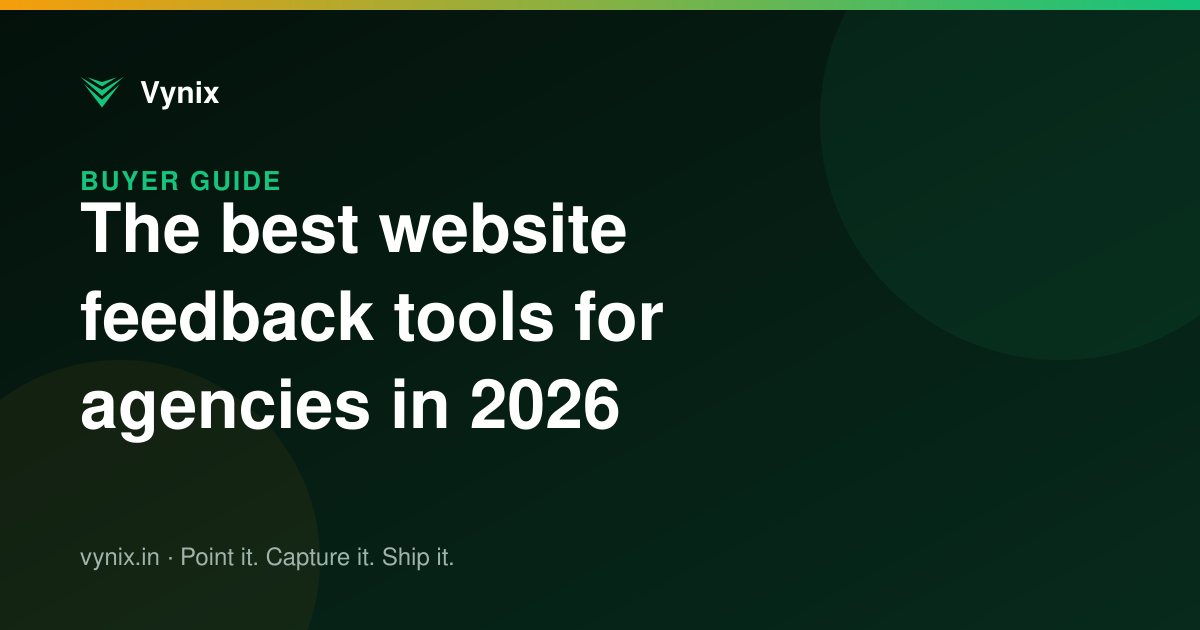 The best website feedback tools for agencies in 2026
